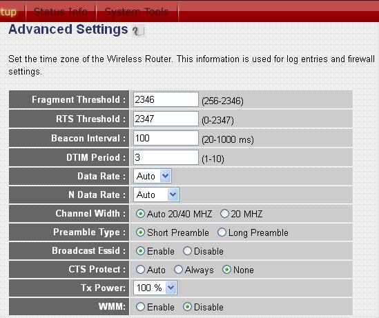 2.5.2 Advanced Settings You can set advanced wireless LAN parameters of this router. The parameters include Authentication Type, Fragment Threshold, RTS Threshold, Beacon Interval, preamble Type, etc.