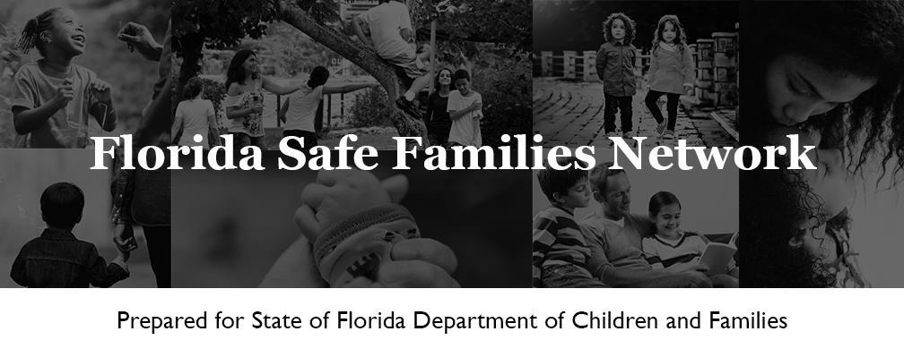 The Florida Safe Families Network () How Do I Guide helps you understand the steps to complete your work in the system.