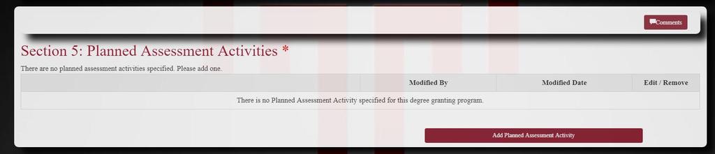 g. Complete Section 5: Planned Assessment Activities i. Click Add Assessment Activity ii. At the top of the page, the SLOs appear for your reference.