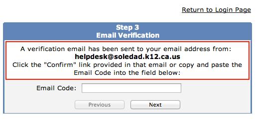 If you closed the window for Step 3 and chose to Confirm this Email Address a new window will