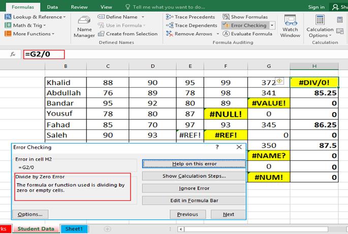 THE FORMULAS TAB, CELL REFERENCING,THE VIEW TAB & WORKBOOK SECURITY ERROR CHECKING The Formulas and Functions can sometimes result in error values.