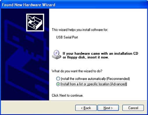 The "Found New Hardware Wizard" dialog box appears. Select "Install from a list or specific location [Advanced]" and click the [Next] button.