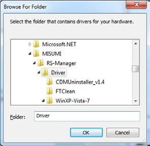 The "Browse for Folder" dialog box appears. To install the driver from the CD-ROM: Select the "Driver" folder in the RS-Manager setup disc and click the [OK] button.