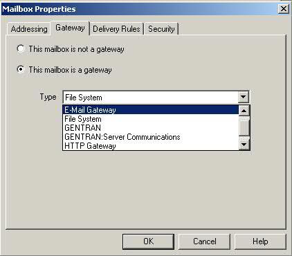 Mailbox Properties Dialog Box - Gateway Tab The following shows an example of the Gateway tab of the Mailbox Properties dialog box. The following table describes the parts of the Gateway tab.