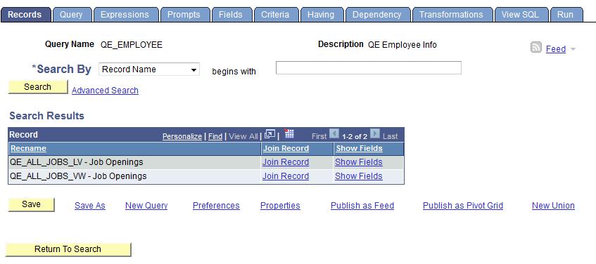 Creating and Running Simple Queries Chapter 2 Selecting Records Use the Records page (QRY_RECORDS) to select the records upon which to base the new query. Navigation To access the Records page: 1.