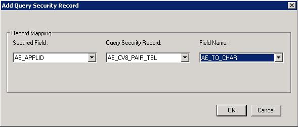 Image: Advanced Query Security Record Mapping dialog box This example illustrates the Advanced Query Security Record Mapping dialog box in Application Designer.