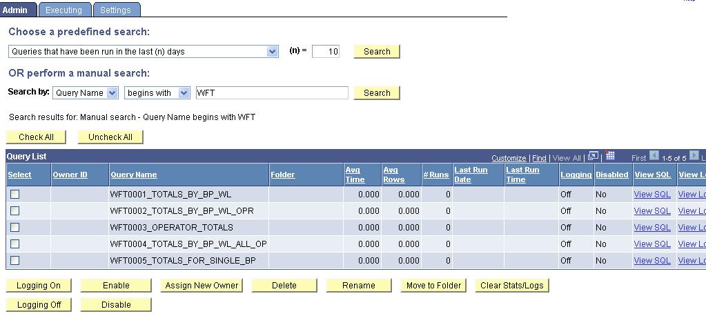 Query Administration Appendix C Navigation PeopleTools, Utilities, Administration, Query Administration Image: Admin page This example illustrates the fields and controls on the Admin page.