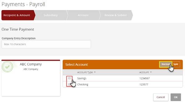 ACH Split Payment for Payroll 4. Select the Normal option above the listing of accounts. 5.