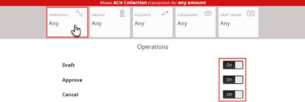 Specify the allowed operation(s) for the selected transaction type. a. Draft allows a user to initiate a transaction.