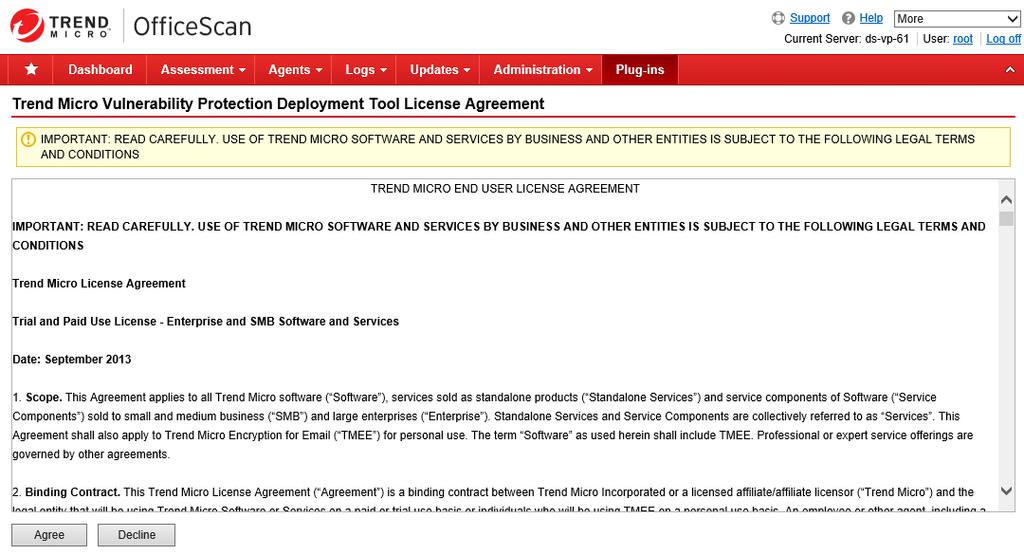 Trend Micro Vulnerability Protection Installation Guide The License Agreement screen appears. Figure J-2.