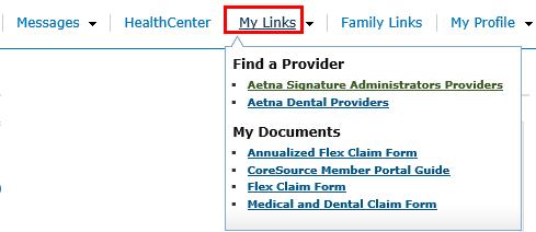 My Links The My Links tab provides quick and easy access to the information such as find a provider, plan documents, etc.