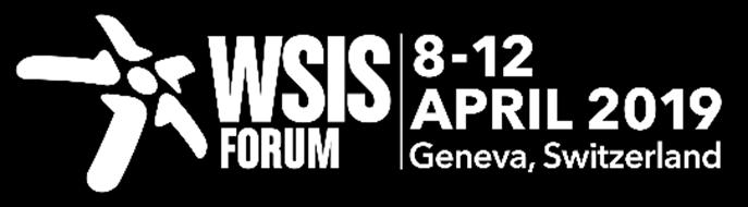 WSIS Forum 2019 First Physical Meeting of the Open Consultation Process 12 November, 12:20-13:20 Room III,