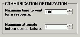 COMMUNICATION OPTIMIZATION COMMUNICATIONS OPTIMIZATION box allows the user to enter values to control device response to communication attempts.
