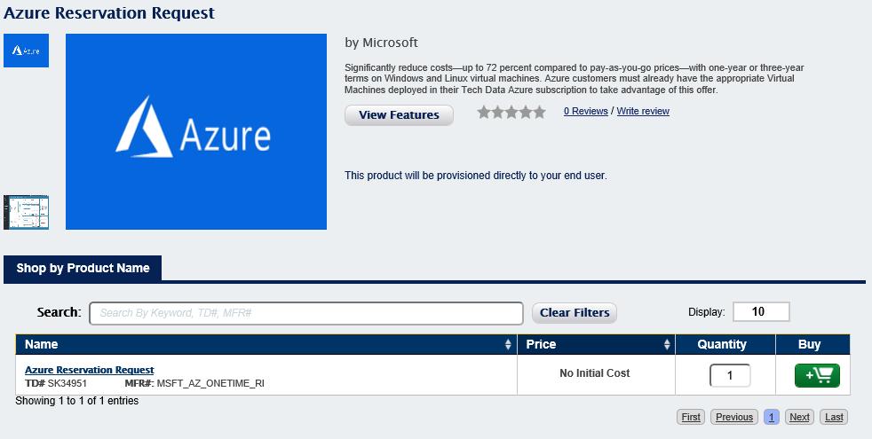 Reserving Step 1 Select the Product This page will allow you to add Azure Reservation Request to your cart
