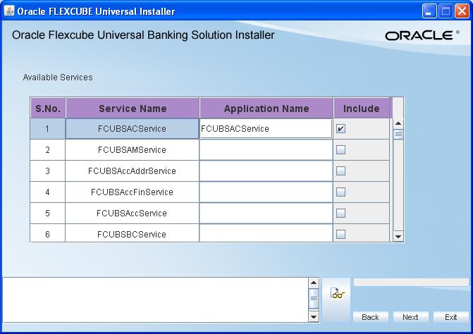 4. Choose Oracle FLEXCUBE Gateway WebServices. Click Next. The following screen is displayed. 5. Specify the Application Name for the required Web Services.