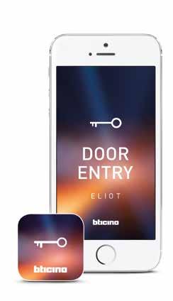 DOOR ENTRY APP DESIGNED FOR THE FINAL USER Home Page screen App settings Camera display Door lock management Call