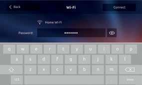 3 Once the configure key is pressed, the App will search for the Classe 300X13E and will connect automatically, self-configuring 2 Enter your Wi-Fi network password LOCAL The