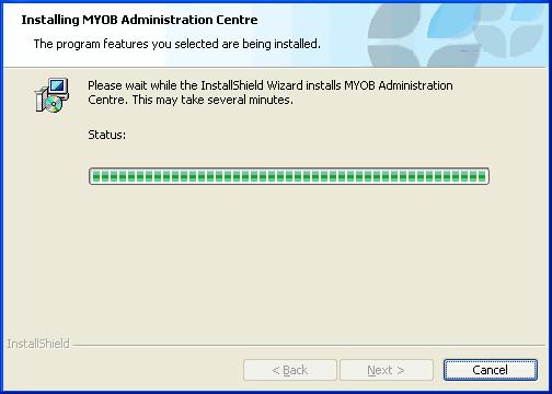 The Ready to Modify the Program window opens. 11. Click Install. The Installing MYOB Administration Centre window opens.