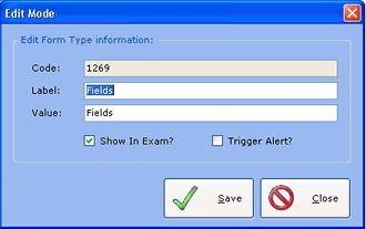Figure 64: Form Type settings 3. To edit a form type, click on it in the list or select it and click the Edit button. The Edit window will be displayed.