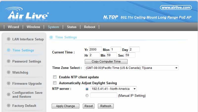 5. System Configurations 5.3 Time Settings System ->Time Settings You can set the NTP Time Server for your N.TOP s internal clock here. You can use NTP server function so your N.