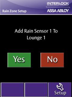 RAIN SENSOR SETUP continued Adding Rain Sensors to Zones continued: 6. Confirm your selection by pressing Yes.
