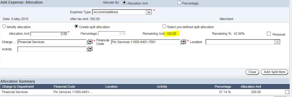 Type this remaining amount into Allocation Amt, choose your other financial code and Add Split Item. When done, click done to get back to the expense. Click Add Expense 10.