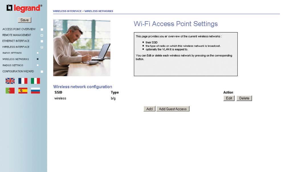 1.15 / WIRELESS NETWORK This page shows you the list of SSIDs already configured. The Edit button allows you to modify the corresponding SSID configuration.