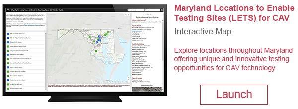 Maryland EOI & Permit process Locations to Enable Testing Sites (LETS CAV) MDOT business units have collaborated to identify facilities