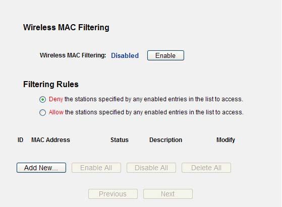 5.6.3 Wireless MAC Filtering Choose menu Wireless MAC Filtering and you can control the wireless access by configuring the Wireless MAC Address Filtering function as shown in Figure 5-30.