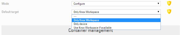 6.8 Specifying device default location target Navigate to Organizations > Configurations > Add > Knox Workspace Figure 68 Defining the default target location Device or Knox Workspace The default