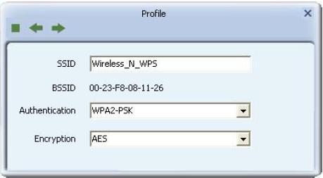 SSID: Enter a name of SSID for WPS wireless network BSSID: It is a