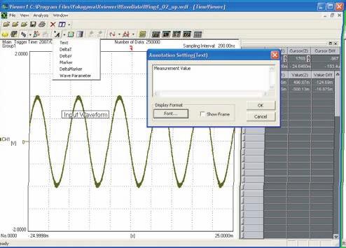 4.5 Inserting Annotations in the Waveform View 4.5 Inserting Annotations in the Waveform View Procedure Inserting Annotations 1. Click of, or click View > Add Annotation and select Annotation Type.