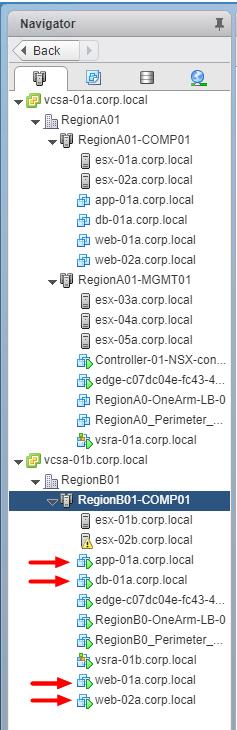 Navigate to Hosts and Clusters Notice Web, App and DB virtual machines are residing in RegionB01 which is the recovery site.