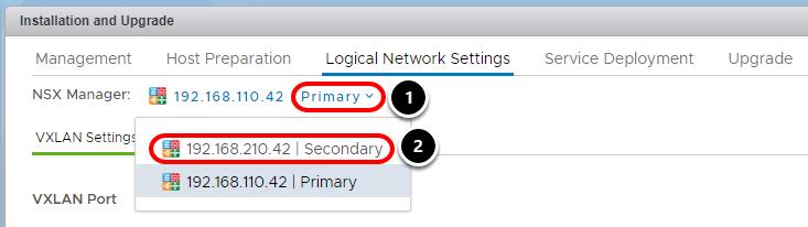 Change to the Secondary NSX Manager To change the View to the Secondary NSX Manager: 1.