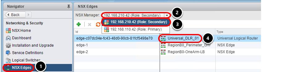 Enable BGP on Universal Logical Router RegionB0 Navigate to Networking & Security 1.