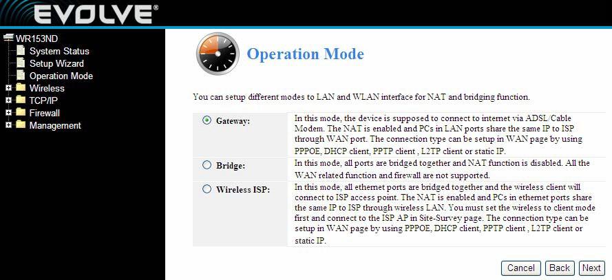 You can setup different modes to LAN
