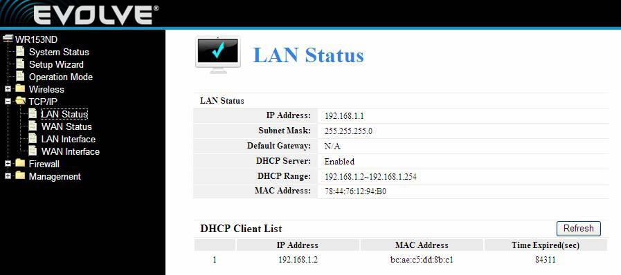 4.3 TCP/IP Setting 4.3.1 LAN Status This page shows the current status and some basic settings of the device.