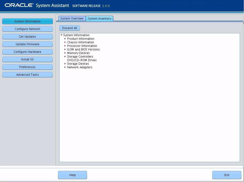 View System Inventory Information Follow these steps to view system inventory information using Oracle System Assistant. 1.