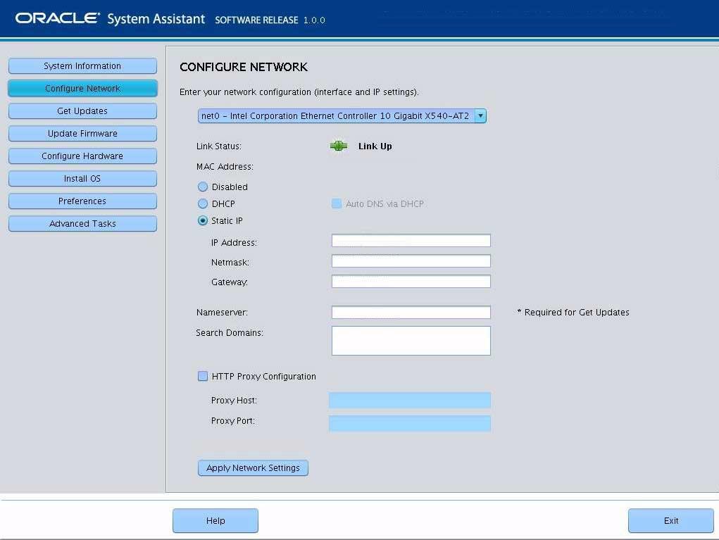 Configure Network Settings The Configure Network task enables you to configure network settings for Oracle System Assistant.