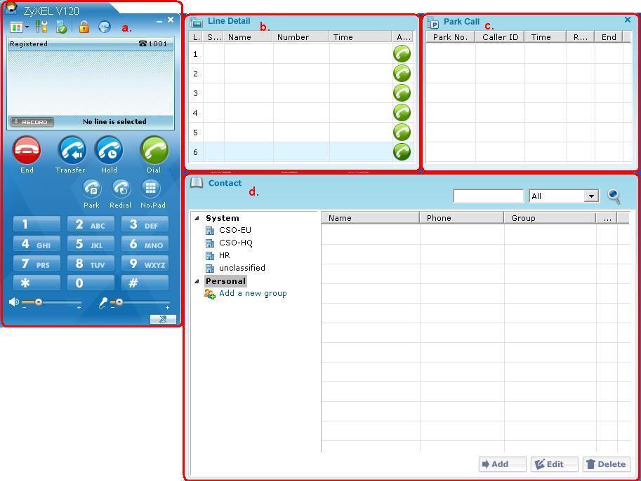 4. V120 Operations 4.1. V120 User Interface Overview Figure 8 shows the sketch of V120 IP attendant. Figure 8. V120 user interface overview As the shown above, we can separate the system s GUI into four windows.
