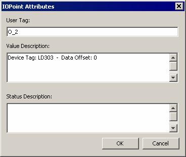 Editing I/O Point Attributes Right-click the icon of an I/O point and select the option Attributes to open the Attributes dialog box.