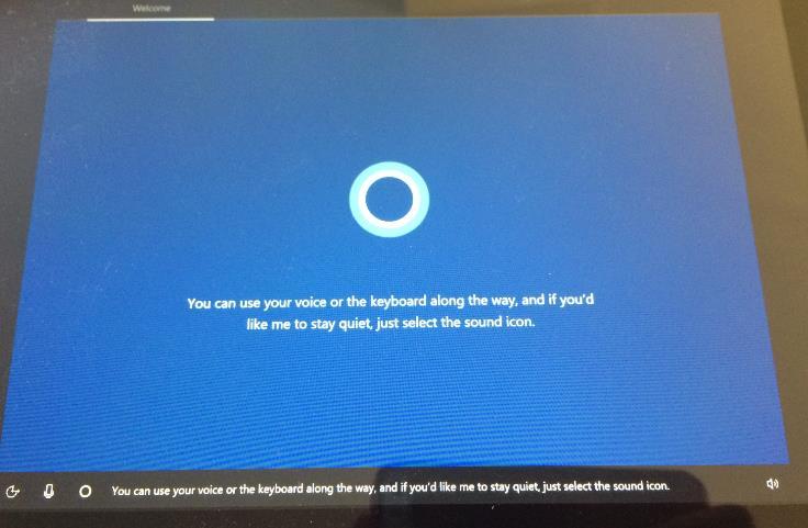10. Device reboots, and the following screen comes up with Cortana