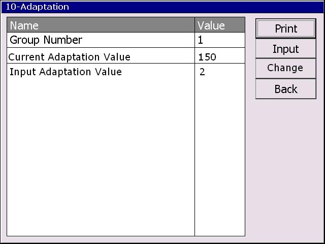 After inputting the new value, new adaptation value will be displayed on the screen.