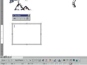 Microsoft Office 000 Fundamentals Inserting Text Boxes Click on the Drawing toolbar. Then drag your mouse in the document to draw a rectangular area.