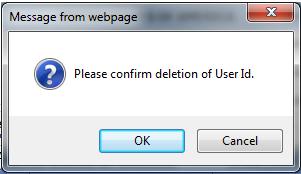 When deleting a User you will receive a warning message to confirm the deletion of the User Name.