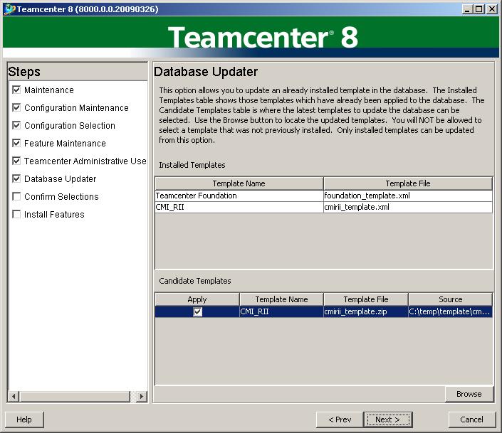Figure 16: TEM - Teamcenter Administrative User page 8. TEM will display a list of all installed templates. To update the CMI RII custom template, click the Browse button.