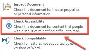 The Accessibility Checker makes it much easier to identify and repair accessibility issues.
