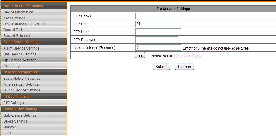 5. FTP service as shown below: This feature is used to upload snapshots to specified folder on FTP server, it can t be normally used if there is no access to internet.