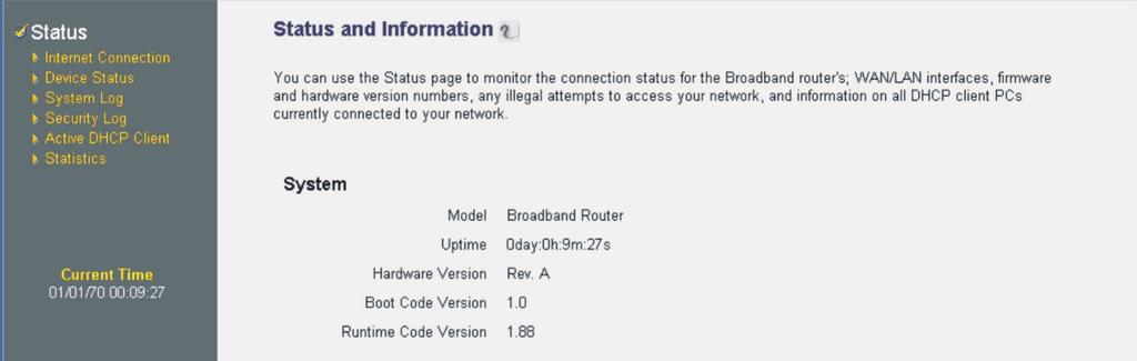 Chapter 3:Status The Status section allows you to monitor the current status of your router.