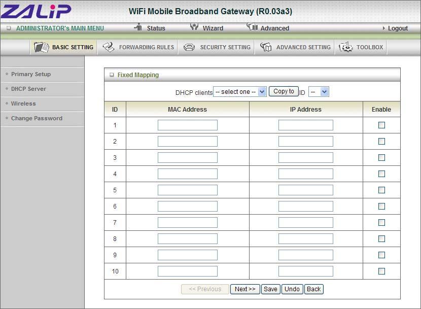 DHCP Clients List The list of DHCP clients shows here.